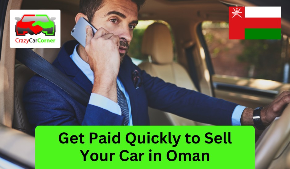 blogs/Get Paid Quickly to Sell Your Car in Oman